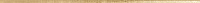 Бордюр CENTRAL GOLD LISTA, 1,5x75,6