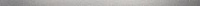 Бордюр ATRIUM METAL PLATA MATE мат, 2x70